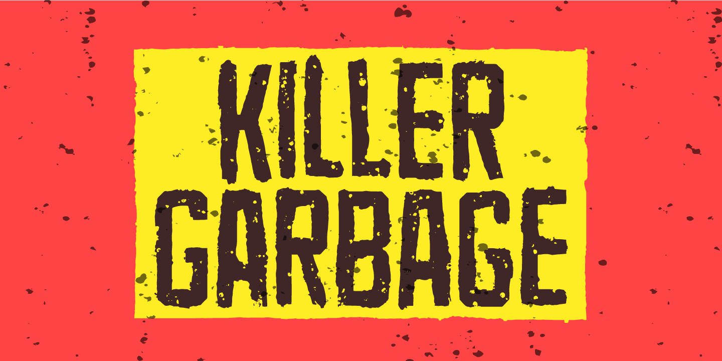 Example font Killer Garbage #1
